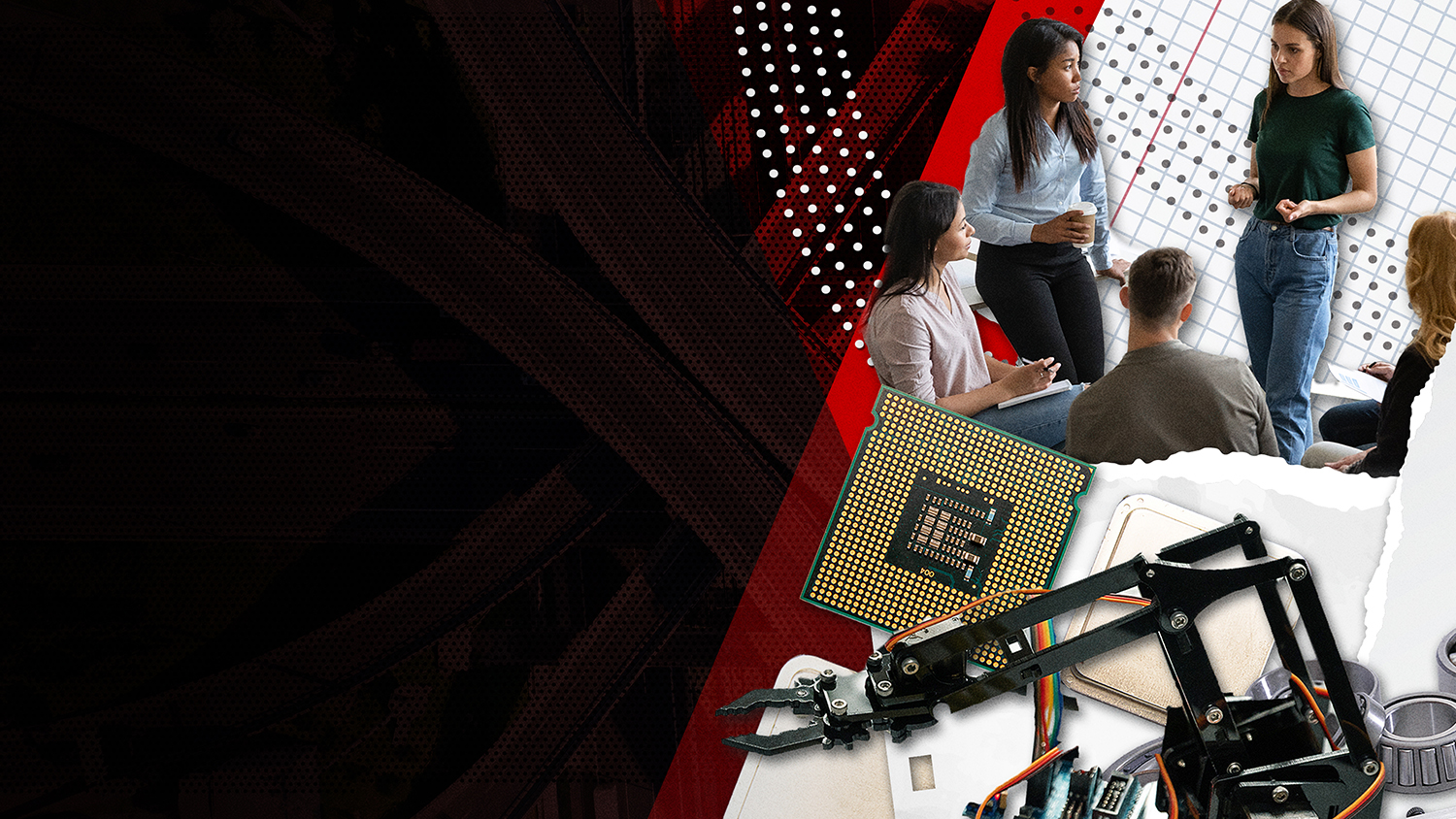 a composite image showing a group of people in a discussion, a computer chip, a robotic arm and other engineering items on a black background with a red diagonal stripe and black and white dots going behind the composite images.
